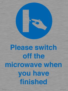 Please switch off the microwave when you have finished